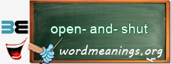 WordMeaning blackboard for open-and-shut